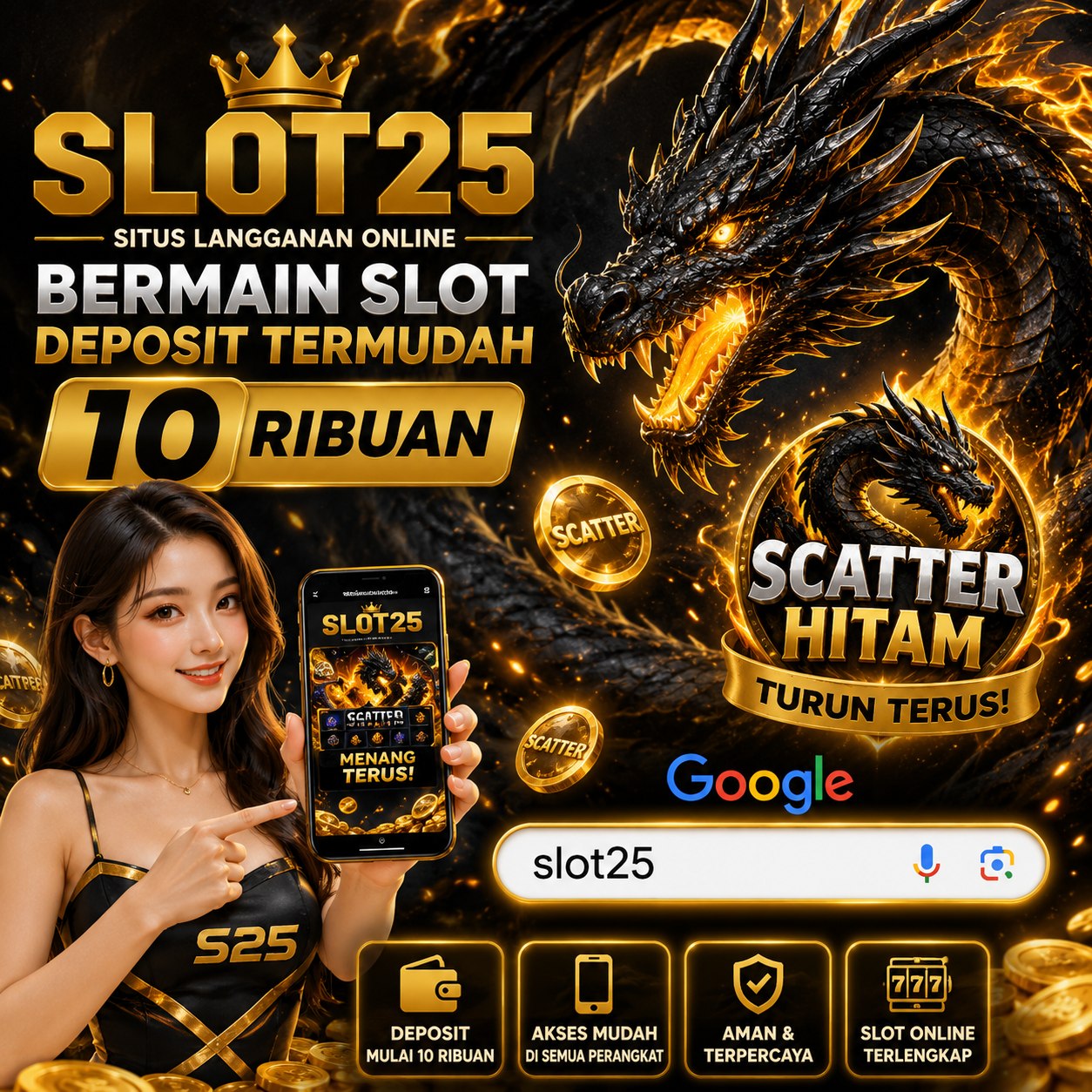 Banner Slot25 deposit 10 ribuan dan scatter hitam